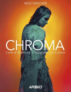 Cover Chroma. L'arte di illuminare la fotografia con il colore