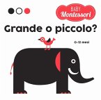Grande o piccolo? Baby Montessori