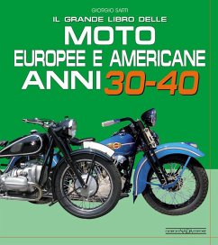 Cover Il grande libro delle moto europee e americane anni 30-40