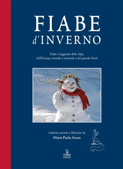 Cover Fiabe d'inverno. Fiabe e leggende delle Alpi, dell'Europa centrale e orientale e del grande Nord