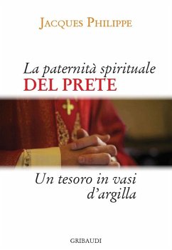 Cover La paternità spirituale del prete. Un tesoro in vasi d'argilla