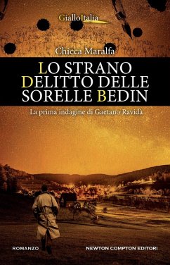 Lo strano delitto delle sorelle Bedin. La prima indagine di Gaetano Ravidà - Maralfa, Chicca