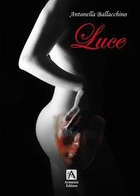 Luce - Ballacchino, Antonella