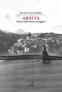 Cover Arsita. Il paese delle donne coraggiose
