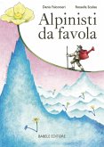 Alpinisti da favola Alpinisti da favola