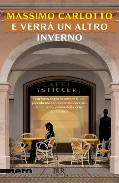E verrà un altro inverno - Carlotto, Massimo