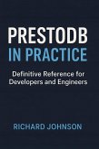 PrestoDB in Practice (eBook, ePUB)