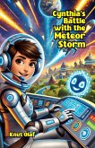 Cynthia's Battle with the Meteor Storm (eBook, ePUB)