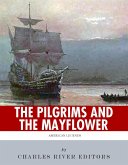 The Pilgrims and the Mayflower (eBook, ePUB) The Pilgrims and the Mayflower (eBook, ePUB)