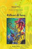 Riflessi di luna (eBook, ePUB)