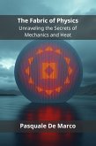 The Fabric of Physics (eBook, ePUB)