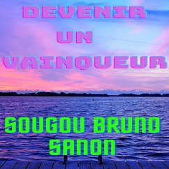 Cover Comment devenir plus que vainqueur (eBook, ePUB)