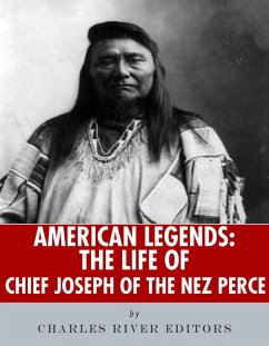 Cover The Life of Chief Joseph of the Nez Perce (eBook, ePUB)