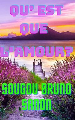 Cover QU'EST-CE QUE L'AMOUR? (eBook, ePUB)