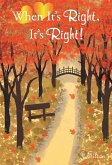 When It's Right, It's Right! (eBook, ePUB)