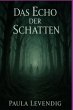 Das Echo Der Schatten (eBook, ePUB) - Bild 1
