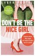 Don't be the nice girl (eBook, ePUB) - Bild 1