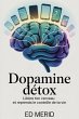 Dopamine Détox - Libère ton cerveau... - Bild 1