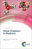 Metal Chelation in Medicine (eBook, ePUB)