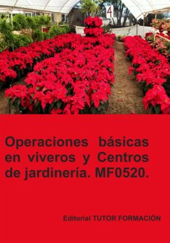 Cover Operaciones Básicas En Viveros Y Centros De Jardinería. Mf0520. (eBook, ePUB)