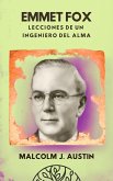 Emmet Fox - Lecciones De Un Ingeniero Del Alma: Cómo Aplicar la Metafísica del Sermón del Monte, el Poder del Pensamiento y la Oración Científica para Transformar la Realidad Espiritual y Material (Metafísica del Yo Soy, #1) (eBook, ePUB)