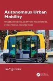 Autonomous Urban Mobility (eBook, PDF) Autonomous Urban Mobility (eBook, PDF)