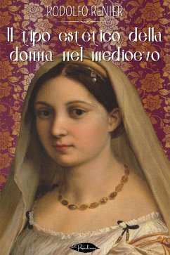 Cover Il tipo estetico della donna nel medioevo (eBook, ePUB)