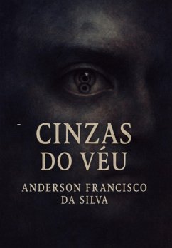 Cover Cinzas Do Véu (eBook, ePUB)
