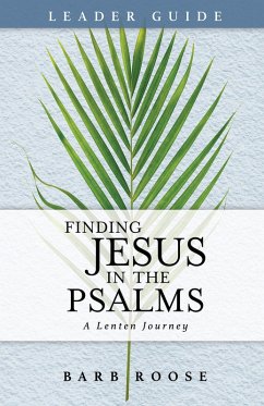 Cover Finding Jesus in the Psalms Leader Guide (eBook, ePUB)