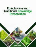Ethnobotany and Traditional Knowledge Preservation (eBook, ePUB)