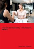 Técnicas De Recepción Y Comunicación. Mf0975. (eBook, ePUB)