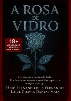 Cover A Rosa De Vidro (eBook, ePUB)