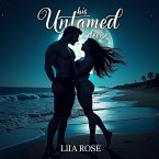 His Untamed Desire (eBook, ePUB)