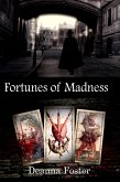 Fortunes of Madness (Havelock City, #1) (eBook, ePUB) Fortunes of Madness (Havelock City, #1) (eBook, ePUB)