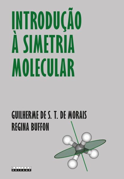 Introdução à simetria molecular (eBook, ePUB) Introdução à simetria molecular (eBook, ePUB)