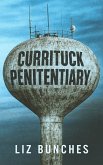 Currituck Penitentiary (eBook, ePUB)