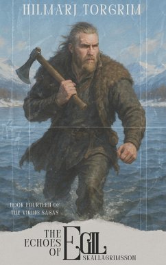 Cover The Echoes of Egil Skallagrimsson (Viking Sagas, #14) (eBook, ePUB)