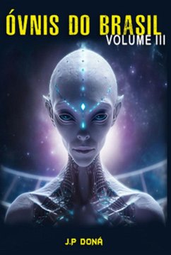 Óvnis Do Brasil (eBook, ePUB) - Doná, J. P