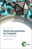 Metal Nanoparticles for Catalysis (eBook, ePUB)