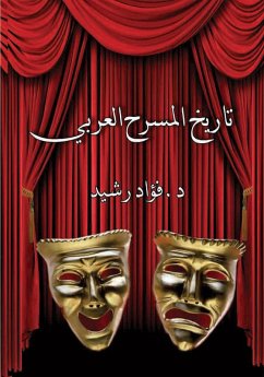 History of Arab Theatre (eBook, ePUB) - Rashid, Fouad