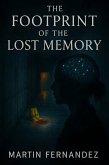 The Footprint of the Lost Memory (eBook, ePUB)