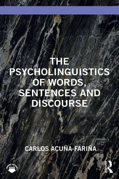 The Psycholinguistics of Words, Sentences and Discourse (eBook, PDF)