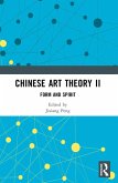 Chinese Art Theory II (eBook, ePUB)