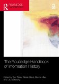 The Routledge Handbook of Information History (eBook, ePUB)