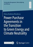 Power Purchase Agreements in the Transition to Green Energy and Climate Neutrality (eBook, PDF)