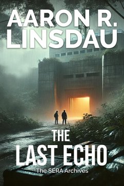 Cover The Last Echo (The SERA Archives) (eBook, ePUB)