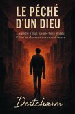 Le Péché d'un Dieu (eBook, ePUB) Le Péché d'un Dieu (eBook, ePUB)