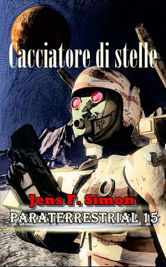 Cover Cacciatore di stelle (PARATERRESTRIAL 15) (eBook, ePUB)