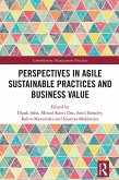 Perspectives in Agile Sustainable Practices and Business Value (eBook, PDF)