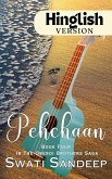 Pehchaan (Oberoi Brothers Saga, #4) (eBook, ePUB)